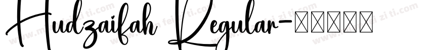 Hudzaifah Regular字体转换